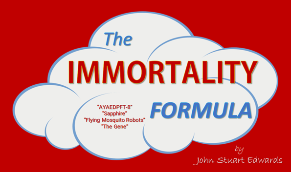 The Immortality Formula - John Stuart Edwards - Capitol Hellway Media Company